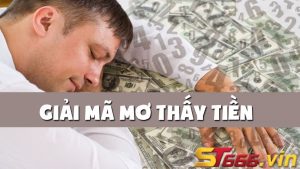 Mơ thấy tiền đánh con gì? Điềm báo giấc mơ