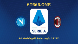 Soi kèo bóng đá Serie A ngày 2/4/2023