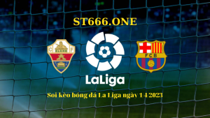 Soi kèo bóng đá La Liga ngày 1/4/2023