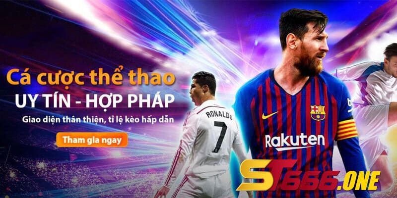 Nhanh tay đặt cược tại Thể Thao ST666 