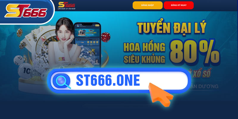 Link để đăng ký trở thành đại lý ST666 