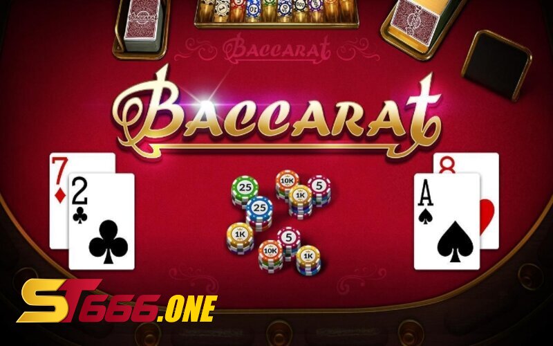 Baccarat Là Gì? Hướng Dẫn Cách Tham Gia Tại ST666 Casino